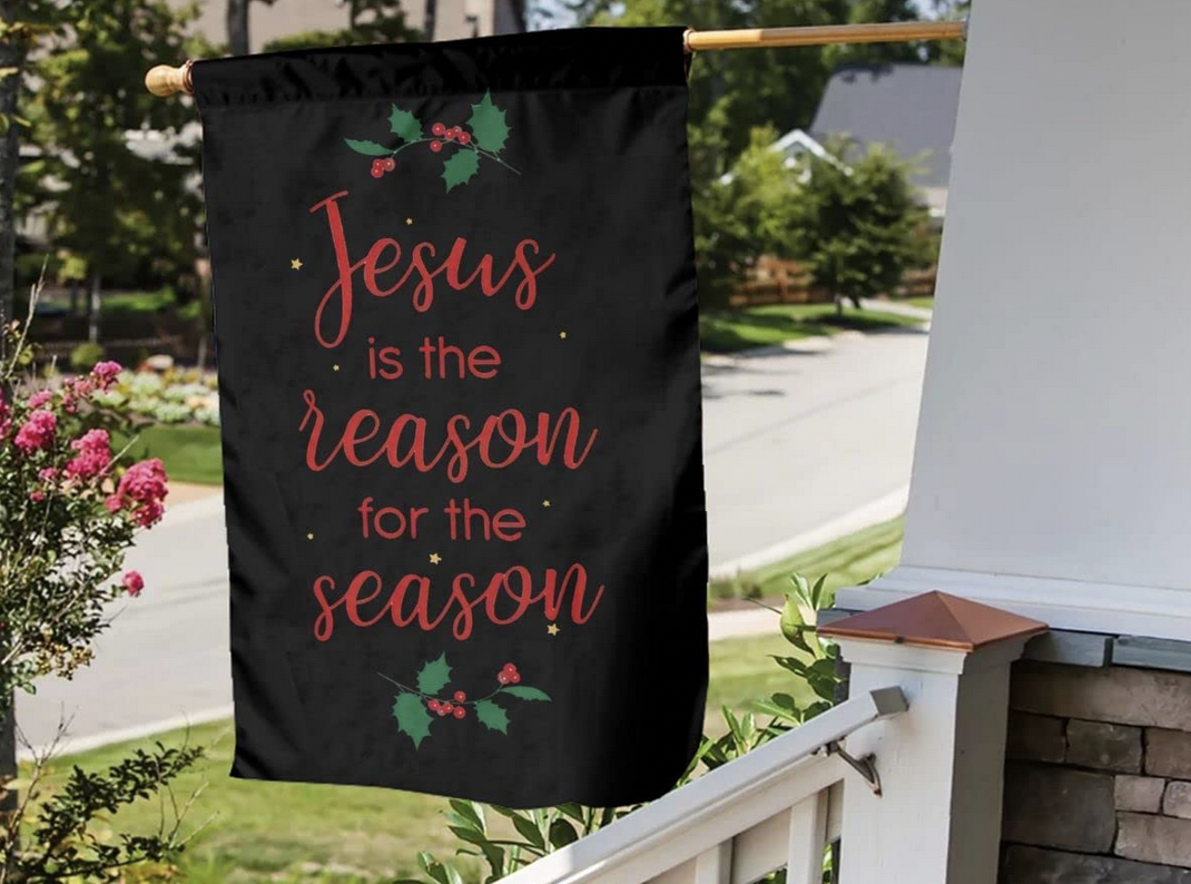 Jesus is the reason for the season