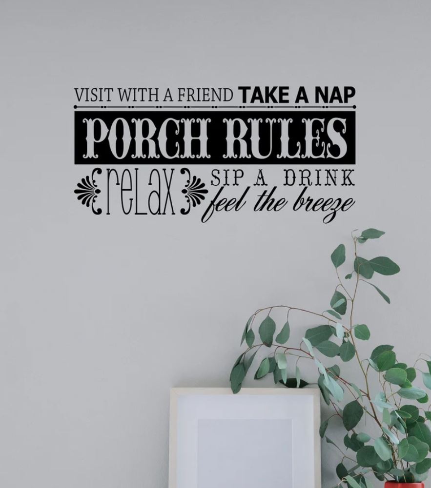 Porch Rules Decal